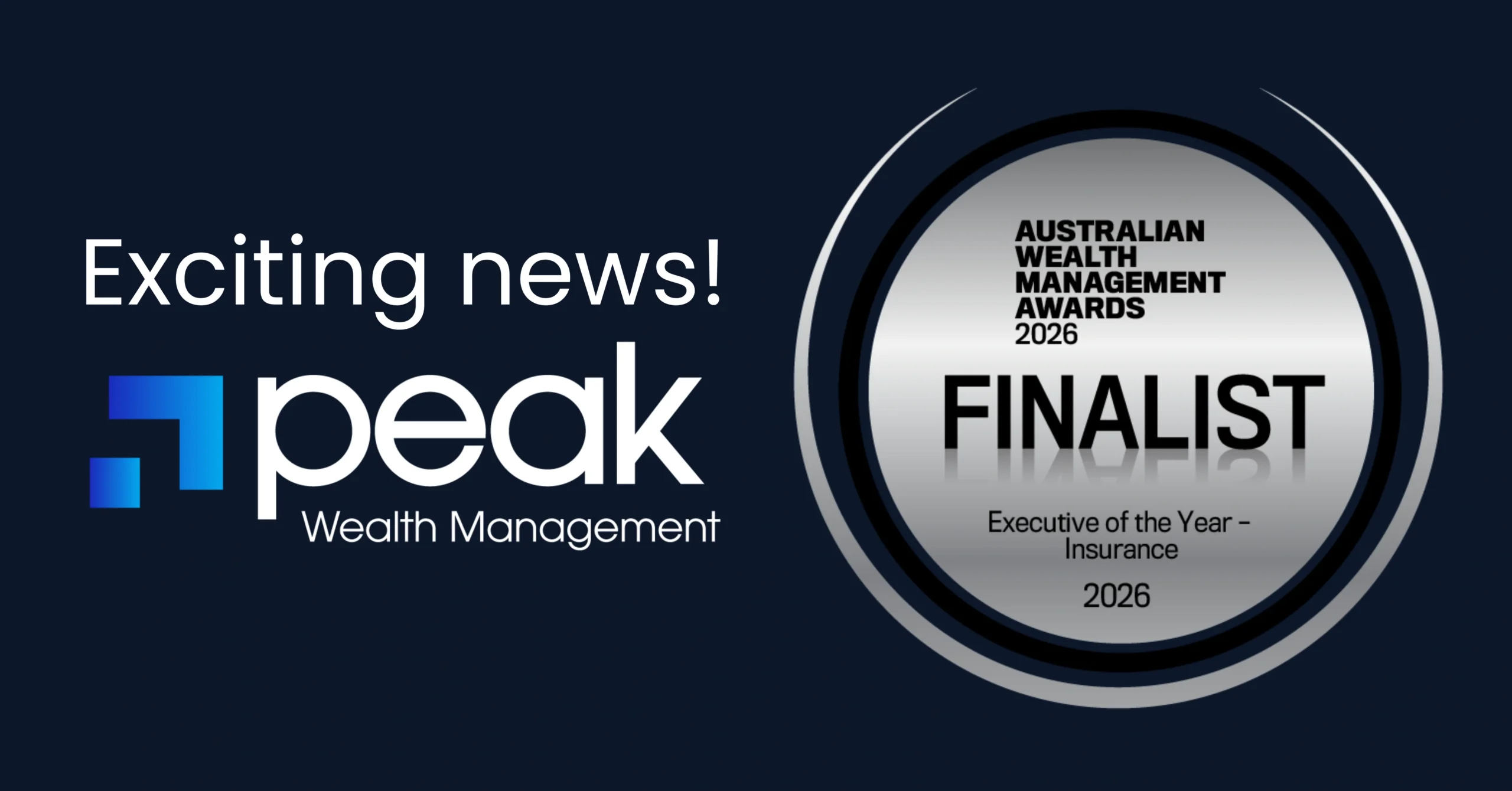 Peak Wealth Management Australian Wealth Management Awards Finalist